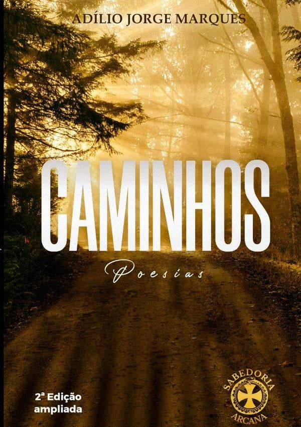Caminhos | AdilioJorge Marques