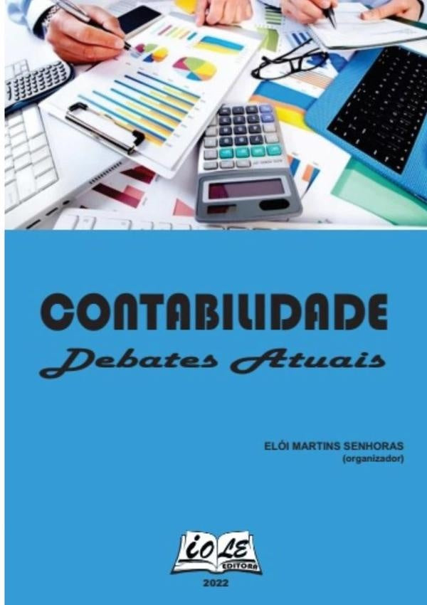 Contabilidade: Debates Atuais | EloiMartinsSenhoras (organizador)
