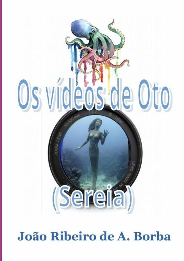 Os Videos De Oto | Jo?oRibeiroDeA. Borba