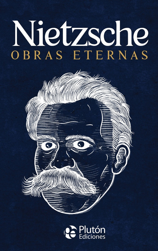 Nietzsche Obras Eternas | Friedrich Nietzsche