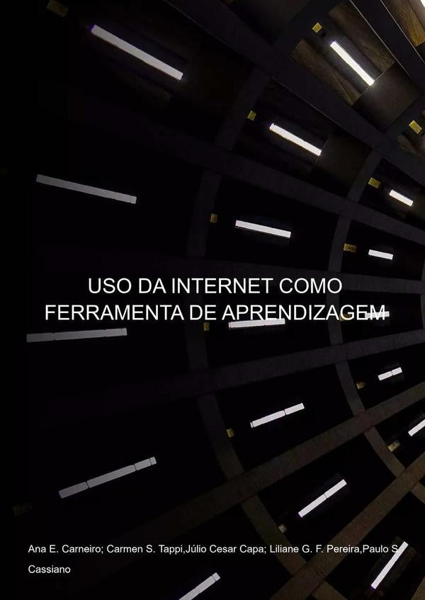 Uso Da Internet Como Ferramenta De Aprendizagem | E. Carneiro