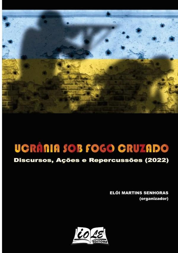 Ucr?nia Sob Fogo Cruzado: Discursos, A??es E Repercuss?es (2022) | EloiMartins Senhoras