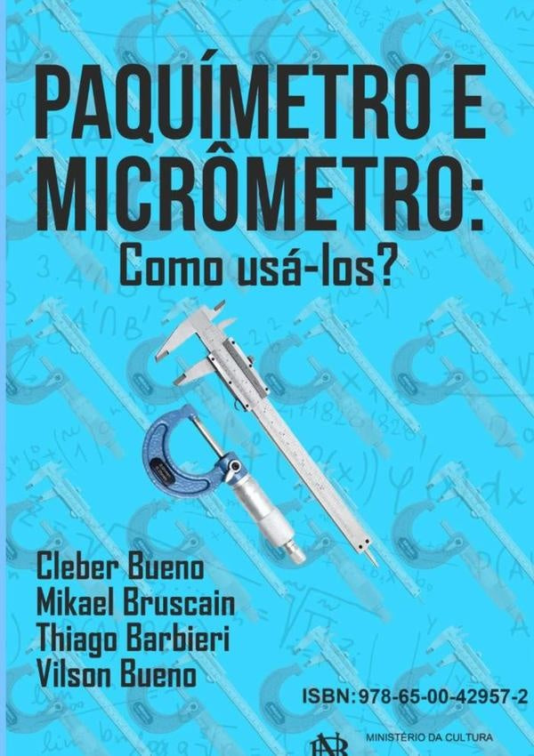 Paquimetro E Micr?metro: | CleberCosme Bueno