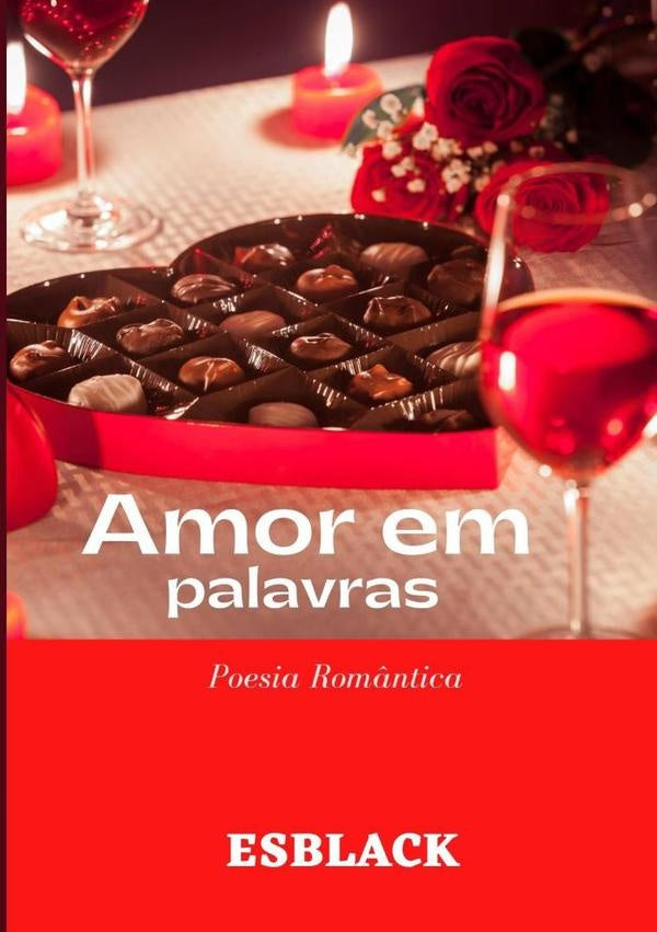 Amor Em Palavras | Esblack