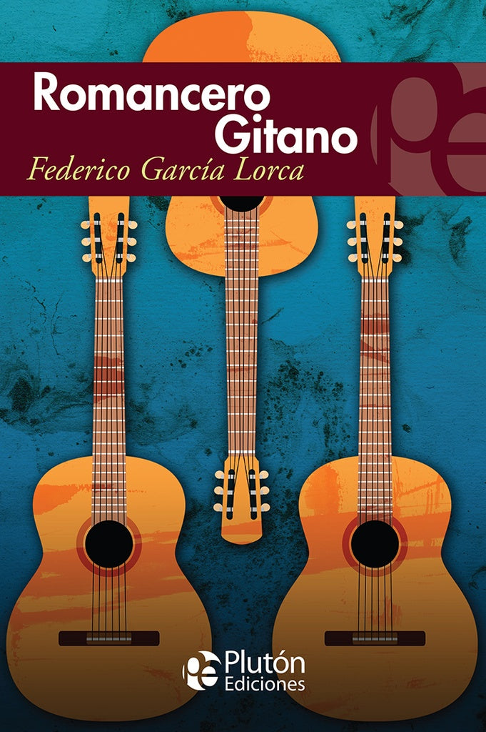 Romancero Gitano | FEDERICO GARCIA LORCA