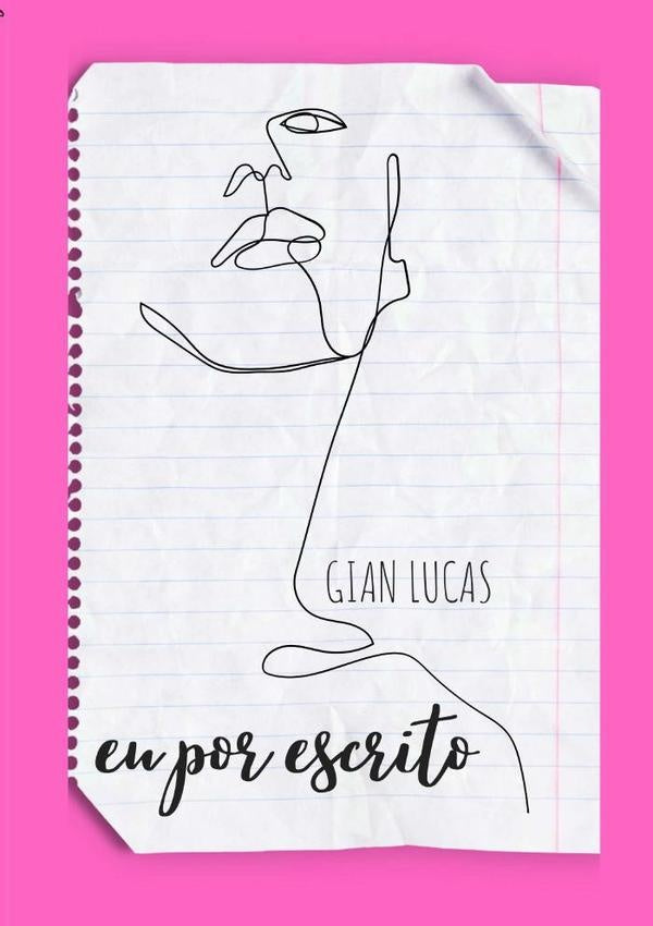 Eu Por Escrito | Gian Lucas