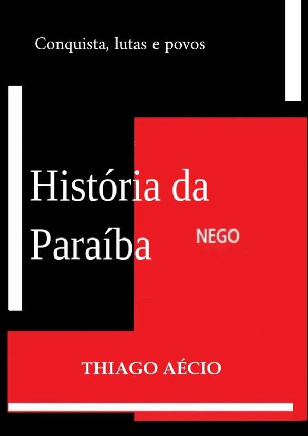 Historia Da Paraiba | Thiago Aecio