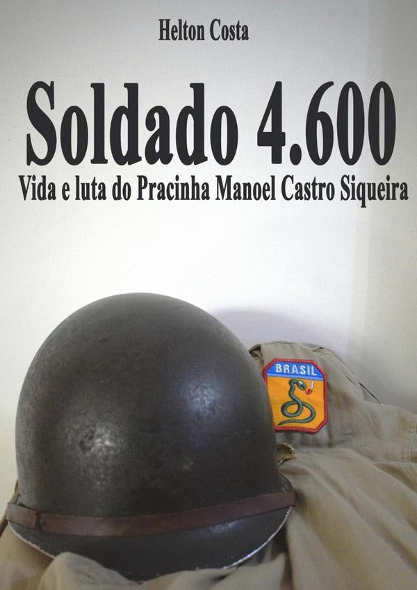 Soldado 4.600: | Helton Costa