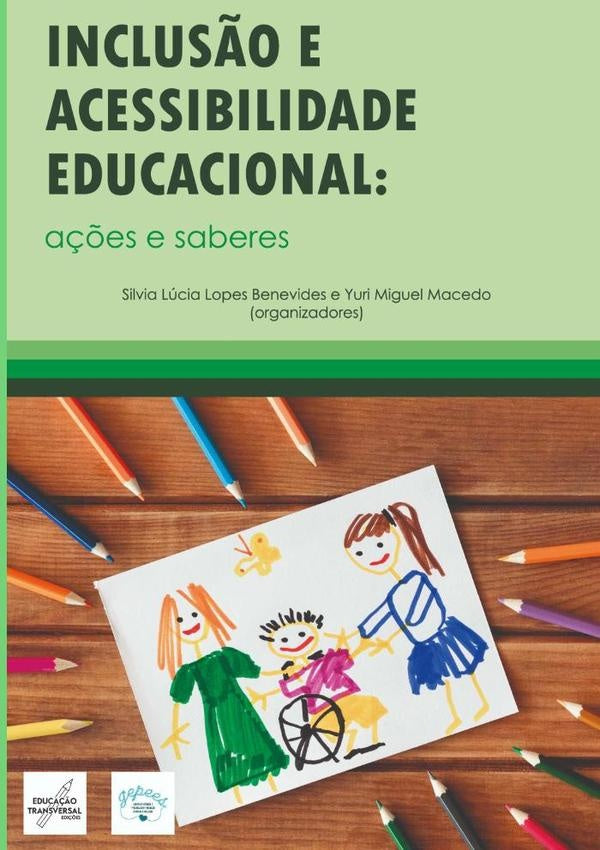 Inclus?o E Acessibilidade Educacional | LuciaLopes Benevides