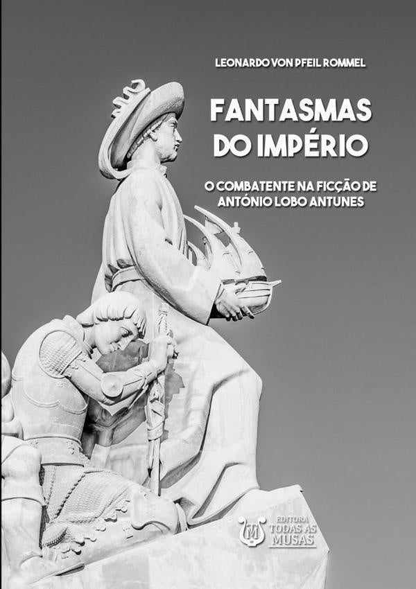 Fantasmas Do Imperio | LeonardoVonPfeil Rommel