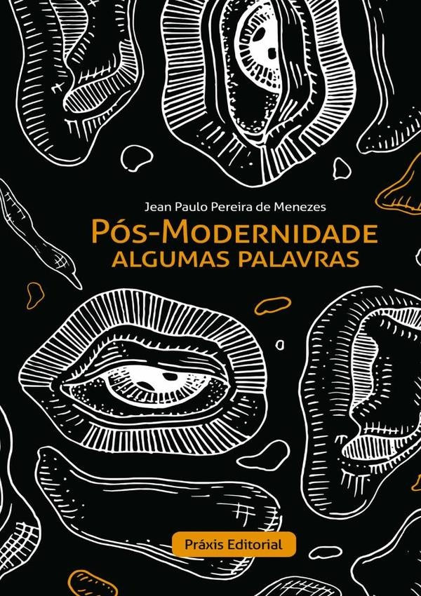 Pos-modernidade | JeanPauloPereiraDe Menezes