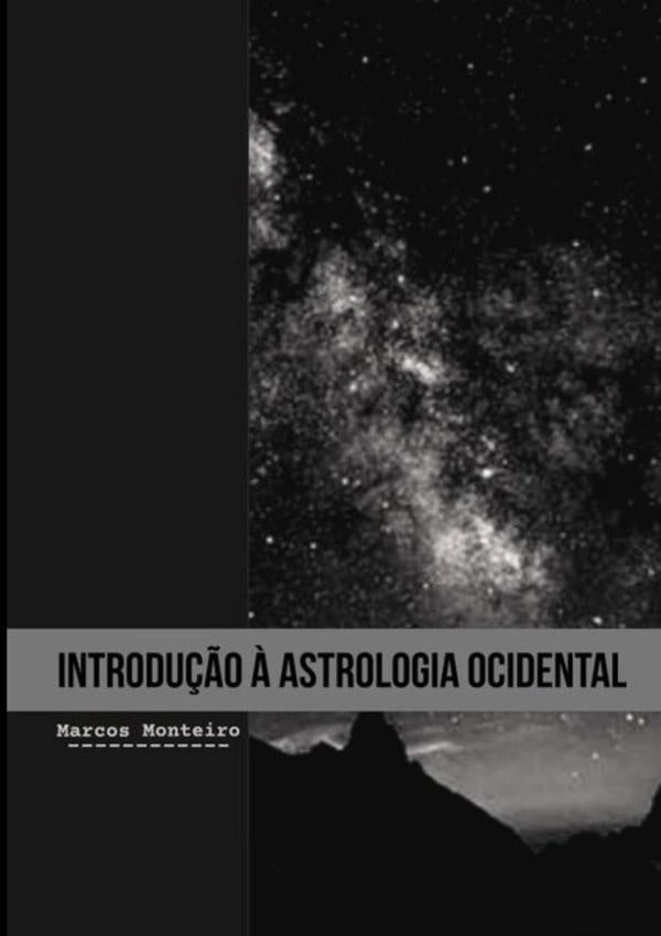 Introdu??o ? Astrologia Ocidental | MarcosVinicius Monteiro