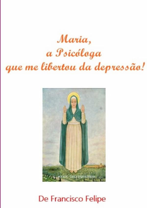 Maria, A Psicologa Que Me Libertou Da Depress?o! | Francisco Felipe