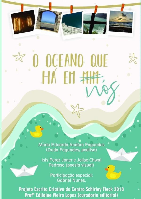 O Oceano Que Ha Em Nos | MariaEdilaineVieiraLopesGabrielNunesJoliseChwalPed