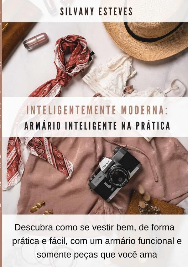 Inteligentemente Moderna: Armario Inteligente Na Pratica | Silvany Esteves