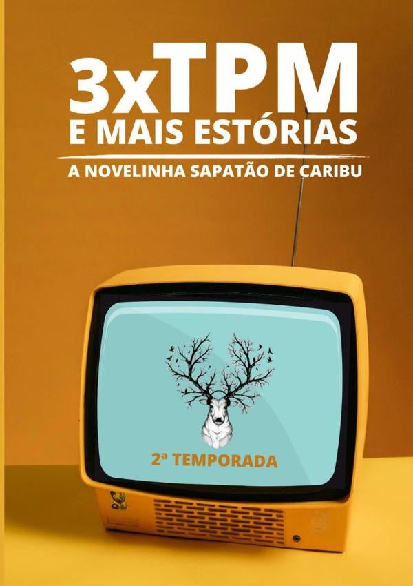 3xtpm E Mais Estorias | Caribu