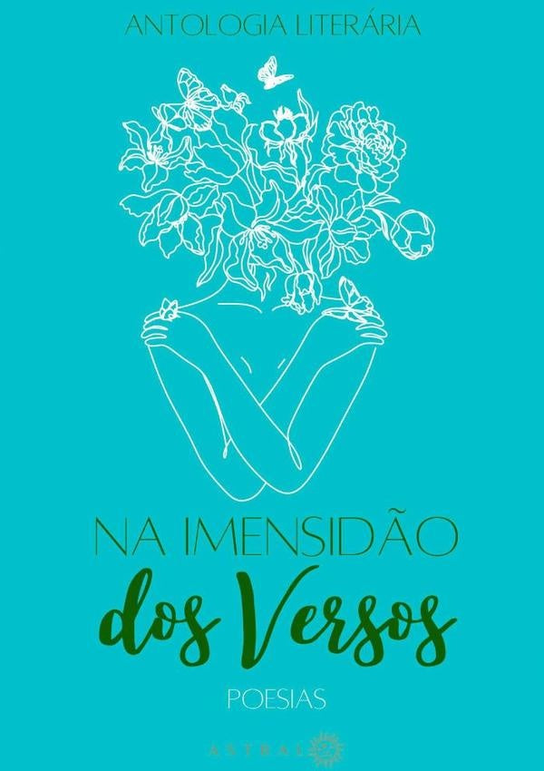 Na Imensid?o Dos Versos | Editora Astral
