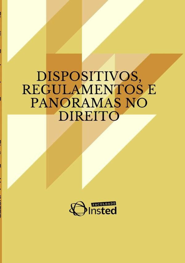 Dispositivos, Regulamentos E Panoramas No Direito | Faculdade Insted