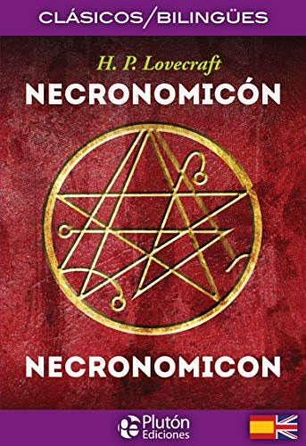 Necronomicón / Necronomicon. Clásicos Bilingües | H.P. Lovecraft