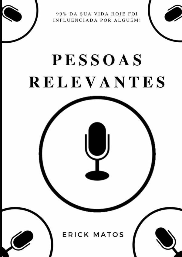 Pessoas Relevantes | Erick Matos