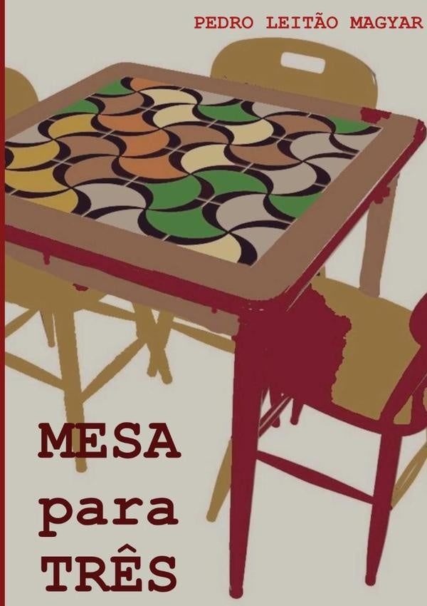 Mesa Para Tr?s | PedroLeit?o Magyar