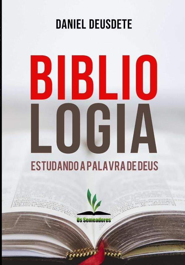 Bibliologia | Daniel Deusdete