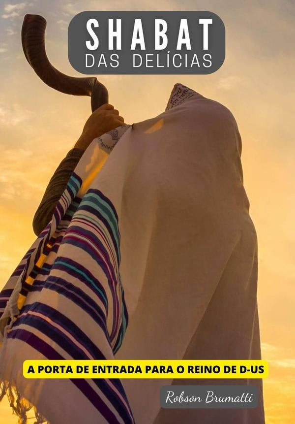 Shabat Das Delicias | Robson Brumatti