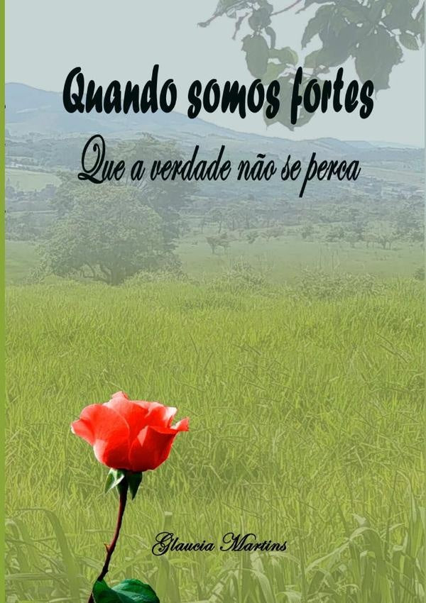 Quando Somos Fortes | Glaucia Martins