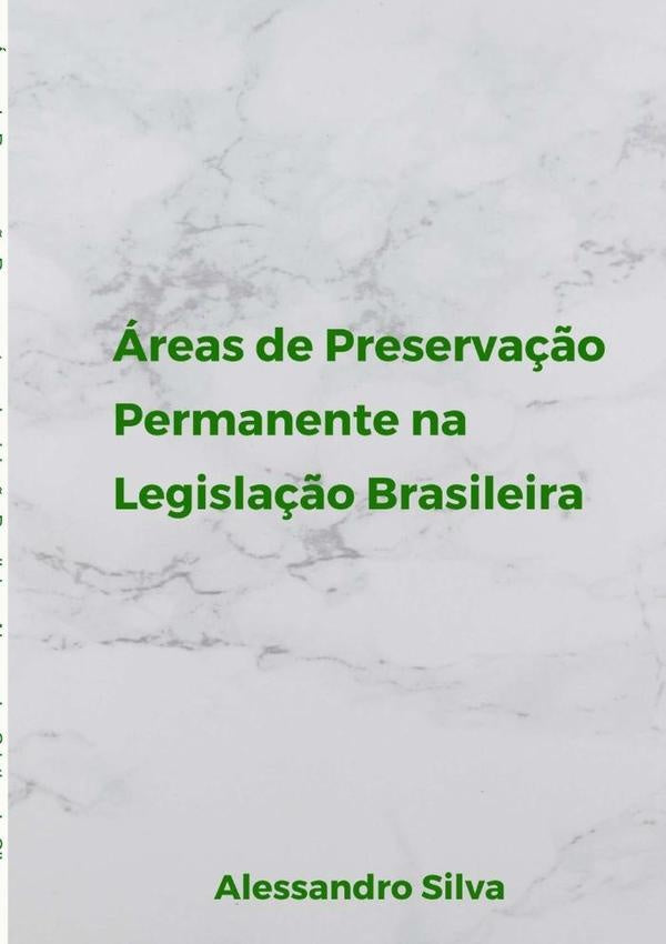 areas De Preserva??o Permanente Na Legisla??o Brasileira | AlessandroCristianDa Silva