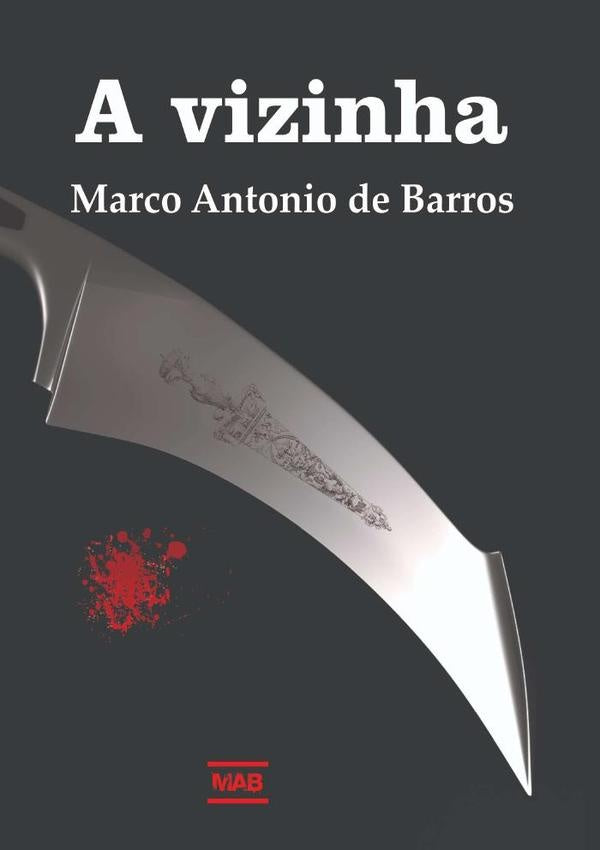A Vizinha | MarcoAntonioDe Barros