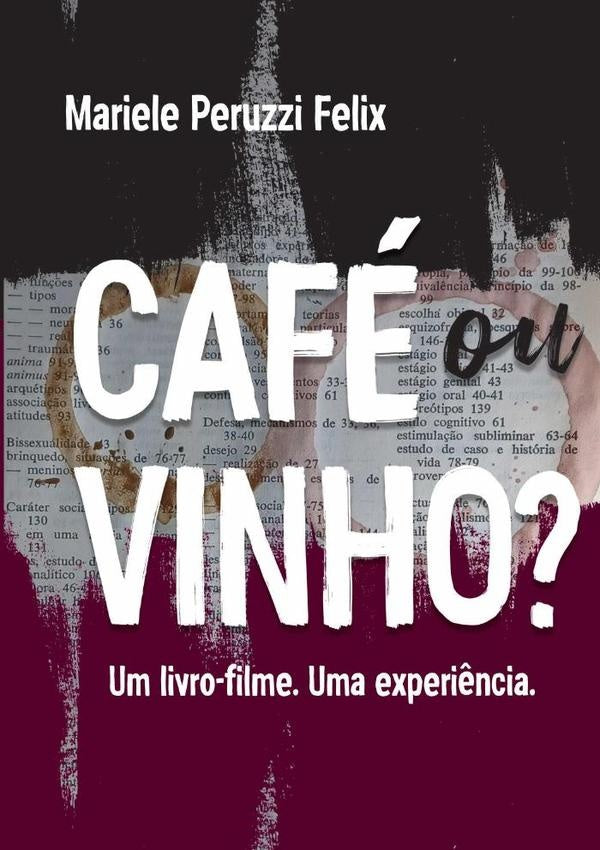 Cafe Ou Vinho? | MarielePeruzzi Felix