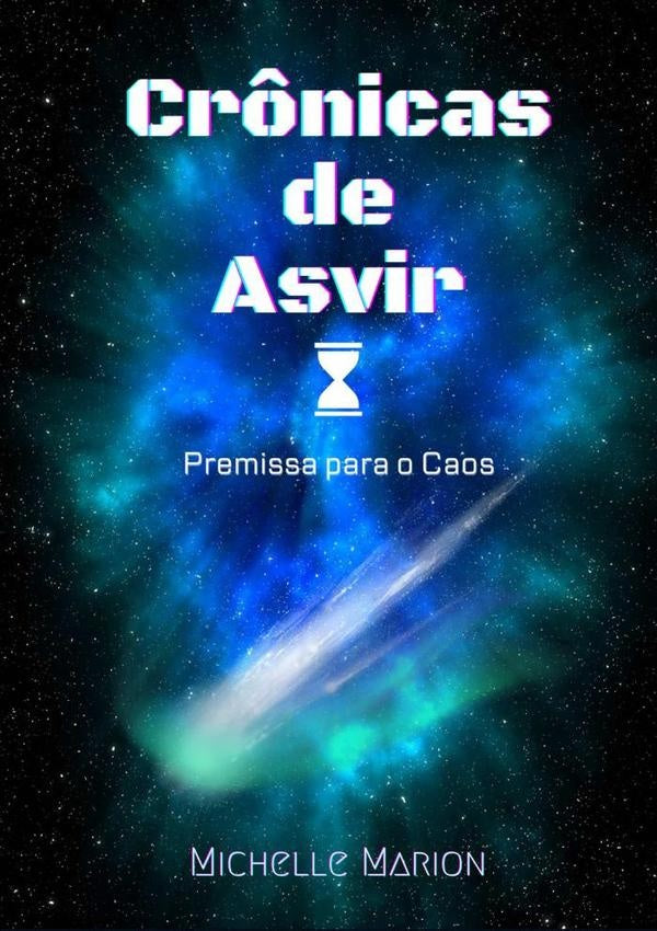 Cr?nicas De Asvir | Michelle Marion