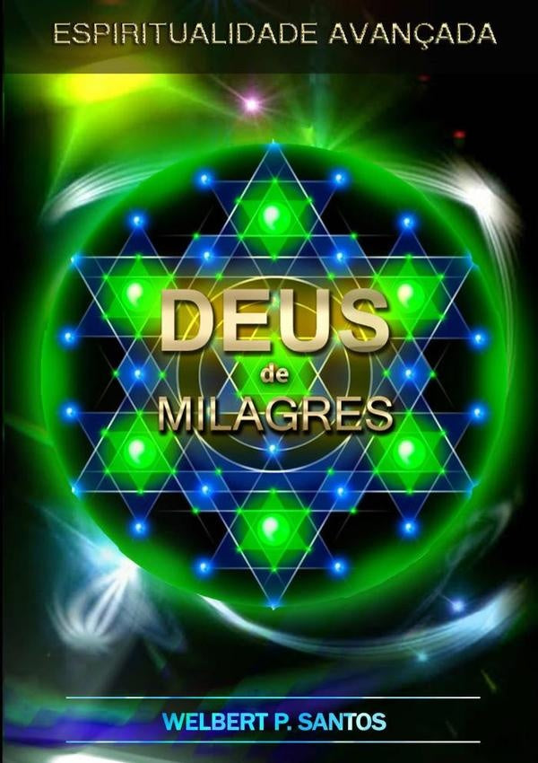 Espiritualidade Avan?ada | WelbertPereiraDos Santos