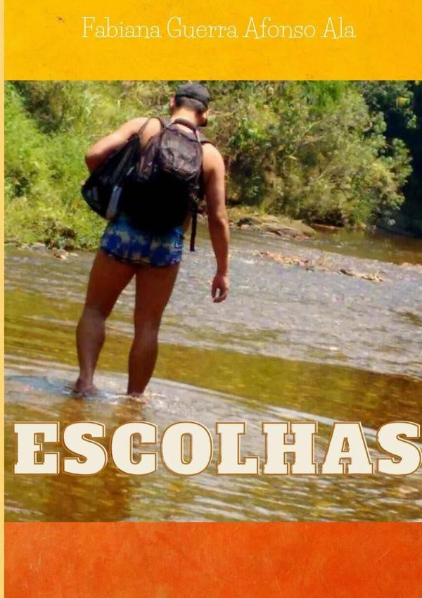 Escolhas | FabianaGuerraAfonso Ala