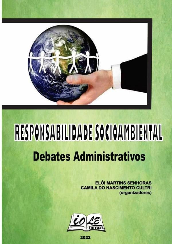 Responsabilidade Socioambiental: Debates Administrativos | Martins Senhoras