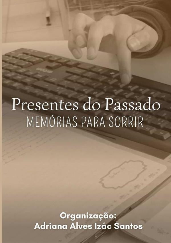 Presentes Do Passado | Varios autores