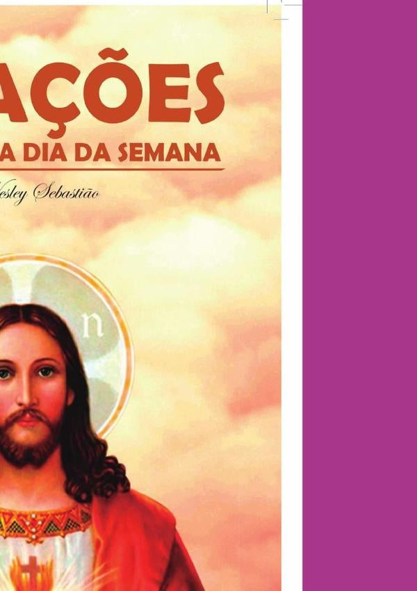 Ora??es Para Cada Dia Da Semana | Wesley Sebasti?o