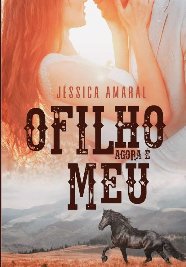 O Filho Agora e Meu | Jessica Amaral