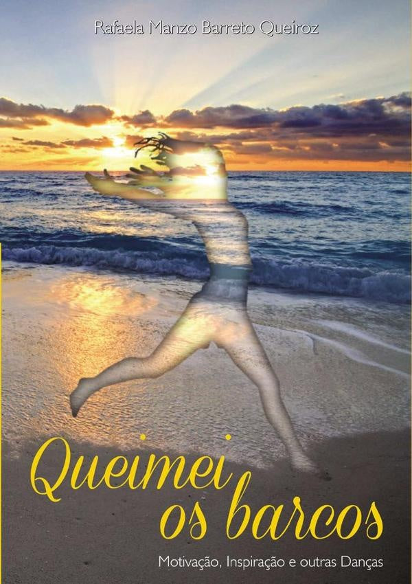 Queimei Os Barcos | RafaelaManzoBarreto Queiroz