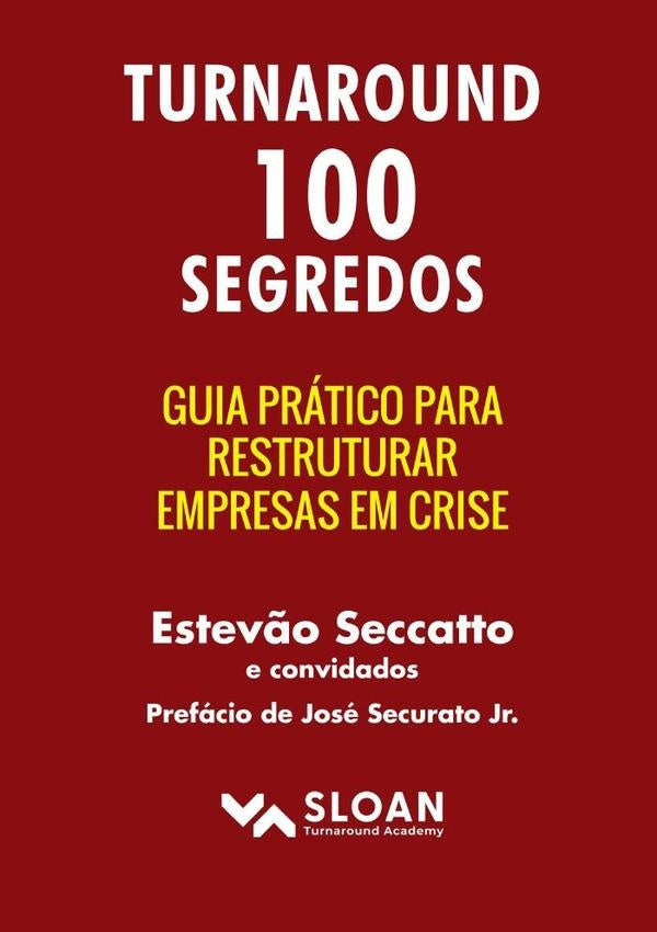 Turnaround 100 Segredos | Estev?o Seccatto