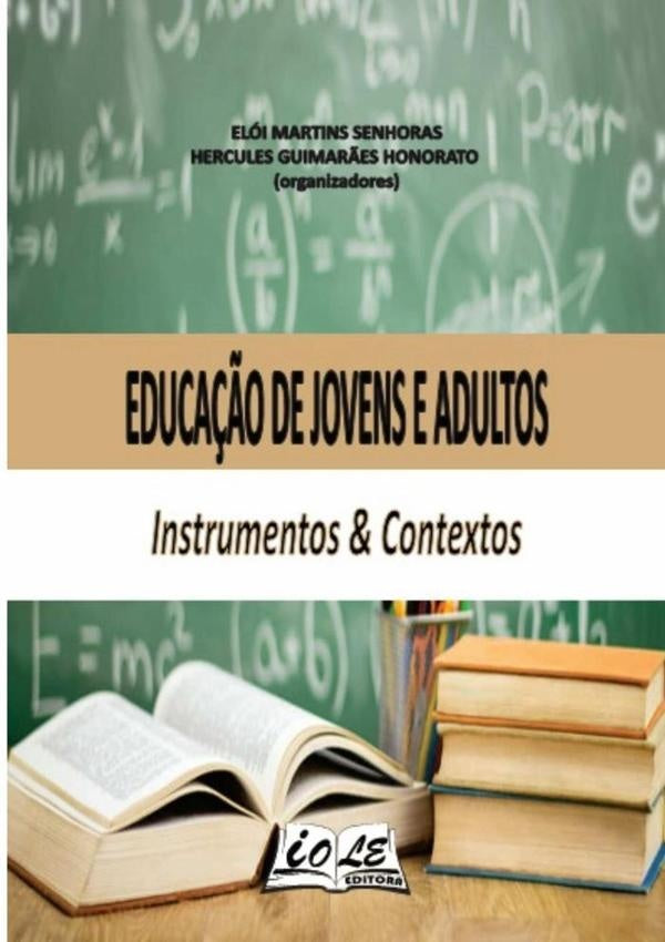 Educa??o De Jovens E Adultos: Instrumentos & Contextos | Martins Senhoras