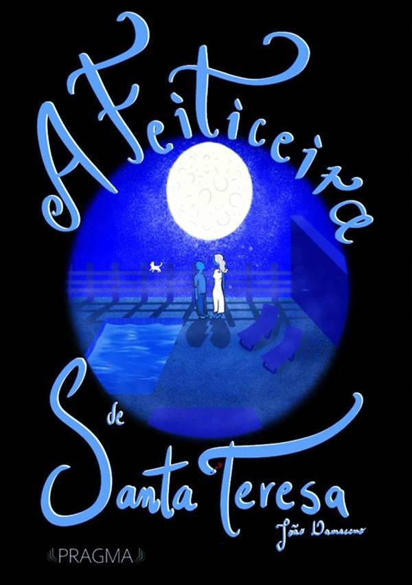 A Feiticeira De Santa Teresa | Jo?o Damaceno