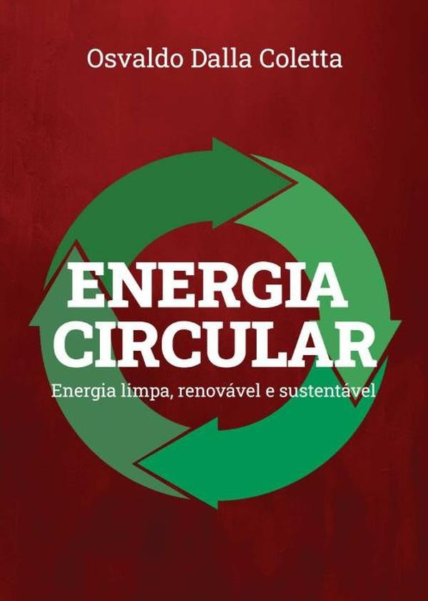 Energia Circular | OsvaldoDalla Coletta