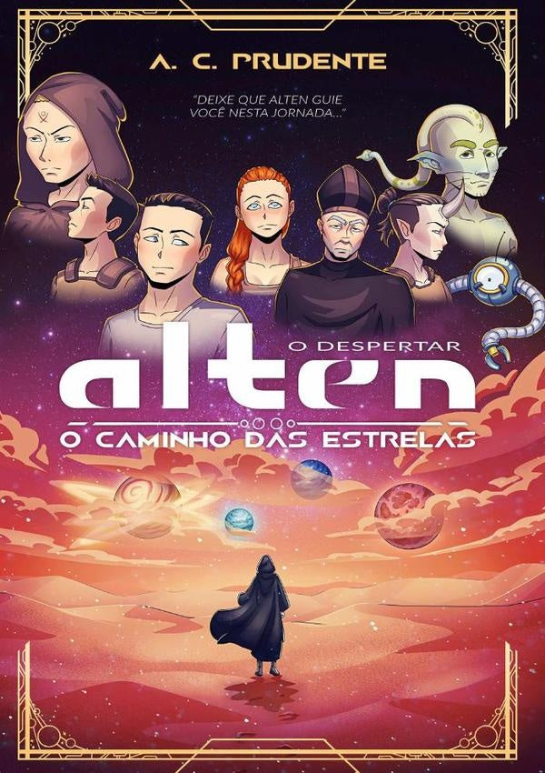 Alten, O Caminho Das Estrelas | A.C. Prudente