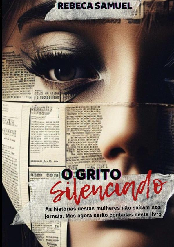 O Grito Silenciado | Rebeca Samuel