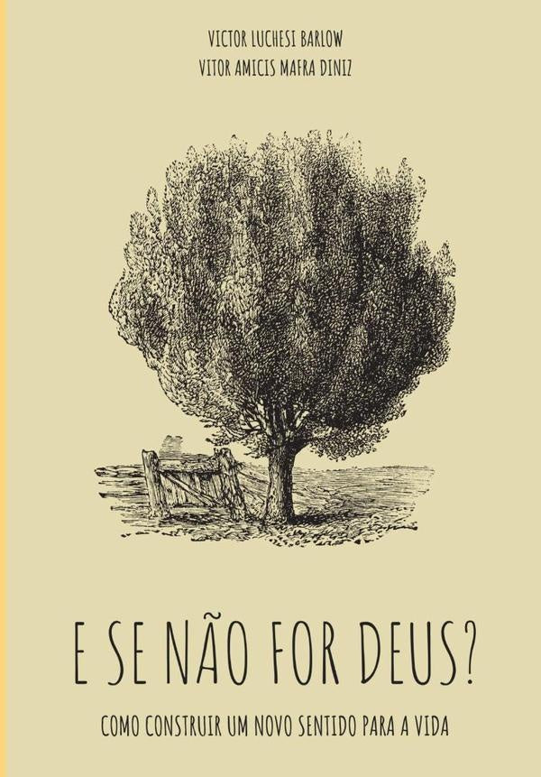 E Se N?o For Deus? | VictorLuchesiBarlowEVitorA.M. Diniz