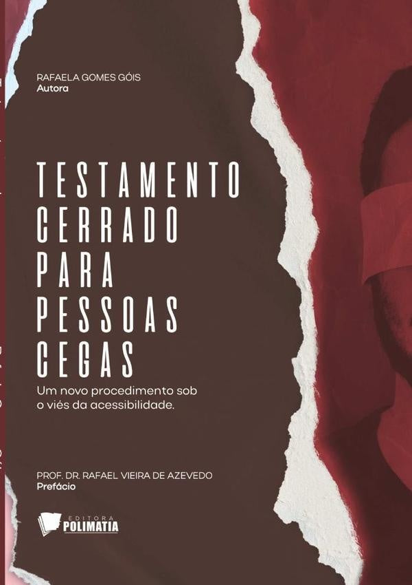 Testamento Cerrado Para Pessoas Cegas | RafaelaGomes Gois