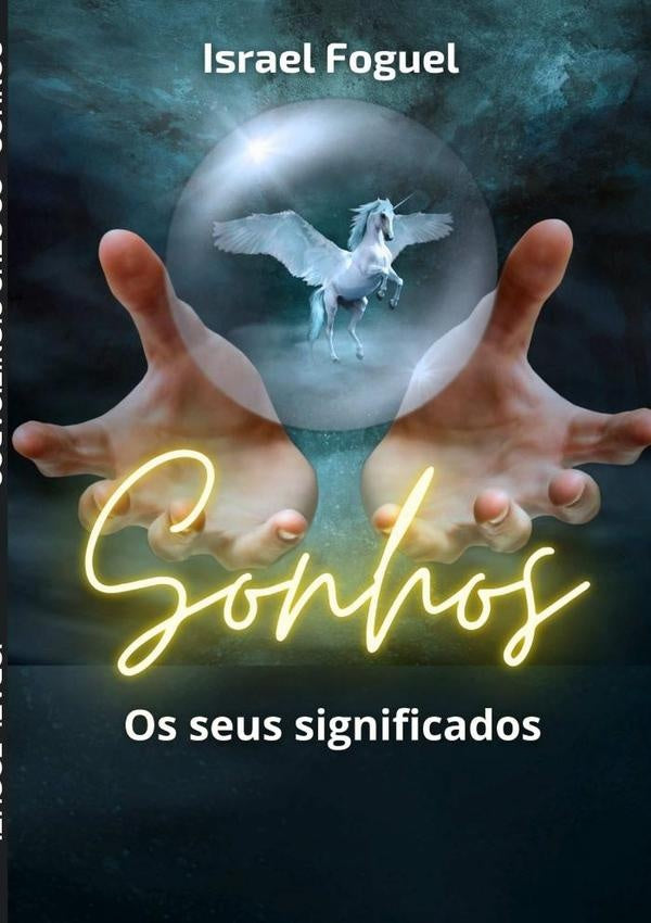 Sonhos | Israel Foguel