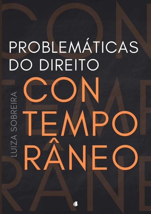 Problematicas Do Direito Contempor?neo | Luiza Sobreira