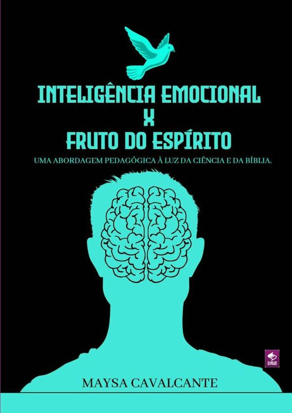 Intelig?ncia Emocional X Fruto Do Espirito | Maysa Cavalcante